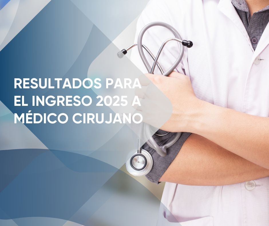 resultados-para-el-ingreso-2025-a-medico-cirujano